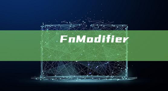 FnModifier